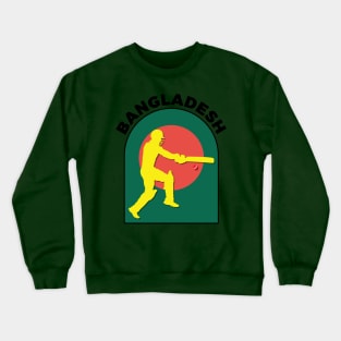 Bangladesh Cricket Batsman Bangladesh Flag Crewneck Sweatshirt